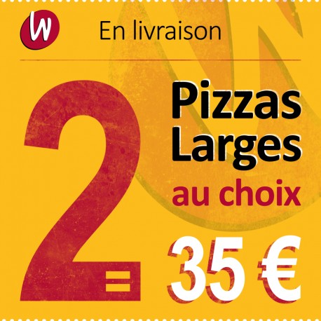 2 PIZZA LARGES